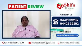 CT ICU Open Heart Surgery Patient Review #ShifaHospitals #Tirunelveli #BestHospitals #ShifaHospitals