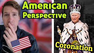 Californian Reacts | The Coronation of King Charles III