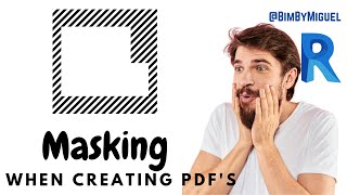 Create PDF and keep masking region - REVIT