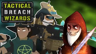 Tactical Breach Wizards - Episode 5