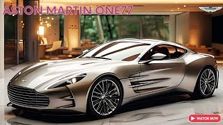 2025 Aston Martin One77 Luxury  Super Car - Exclusive First Look!