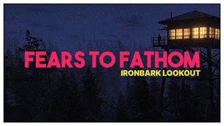 Fears to Fathom: Ironbark Lookout - Full Game