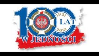 100 LAT W JEDNOŚCI ZWIĄZKU OSP RP