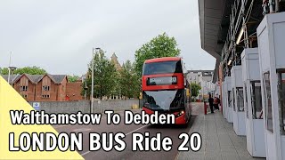 London Bus Ride 🚌 Route 20 Walthamstow To Debden In Essex | Lark Lemon Travel