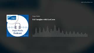 SAF Insights with EcoCeres