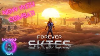 Forever Skies New UPDATE! EP 1 Exploring the DESTROYED Planet!