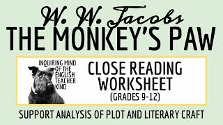 "The Monkey's Paw" by W. W. Jacobs Close Reading Inference Worksheet and Answer Key