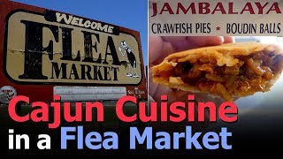 Best Cajun Cuisine at the Flea Market