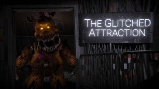 The Glitched Attraction Full Playthrough Part 2