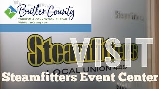 Butler County Tourism - Steamfitters Event Center; Harmony PA