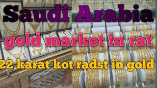 good rate in Saudi Arabia batha market 10/2/2022/gold rate todaY/today gold rate kot ase