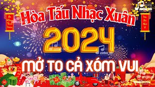 Nhạc Xuân 2024 Không Lời Hay Nhất Chúc Mừng Năm Mới - Hòa Tấu Nhạc Xuân Hay Nhất Tết Giáp Thìn 2024