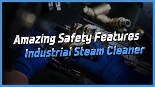 [REVIEW] Amazing Safety Features of Industrial Steam Cleaner, OPTIMA STEAMER