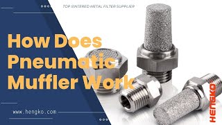 Unraveling Pneumatic Mufflers: How They Work and Why They Matter