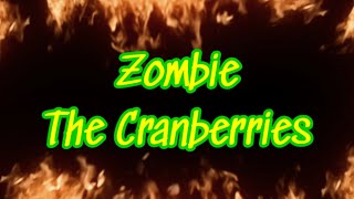 Zombie - The Cranberries Lyrics