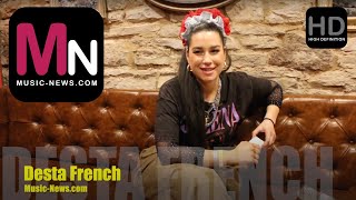 Desta French I Interview I Music-News.com I @destafrench224 @SXSW