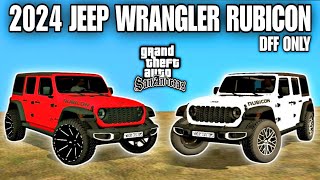 Jeep Wrangler Rubicon 2024 | GTA San Andreas | DFF Only | Android | Wacky Customs | Latest 2024