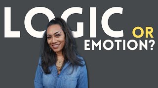 Logic vs Emotion | Women Listen Up