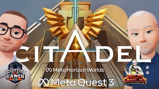 Citadel - Meta Quest 2 & 3 - Horizon Worlds CO-OP FPS Rogue Lite Puzzling Adventure Is A Real Gem