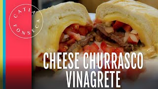 Como fazer: Cheese churrasco vinagrete - Catia Fonseca