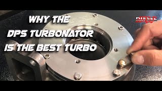 Why the DPS Turbonator VGT Turbo the best Turbo | 6.7 Cummins  | 1st gen Cummins | 2nd gen Cummins