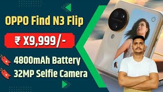 OPPO Find N3 Flip Unboxing And First Look ⚡ 600K Folds, Dimensity 9200, Hasselblad Camera & More