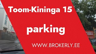 Toom Kuninga 15 parking - warm undergrounds parking in Tallinn City Centre