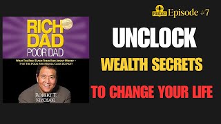 The SECRET Lessons from Rich Dad Poor Dad