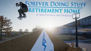 Skater XL - FDS Retirement Home - Released!