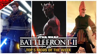 KI-ADI-MUNDI, CLONE COMMANDERS & CRAZED MAUL! | Star Wars Battlefront 2: Top 5 Mods of the Week