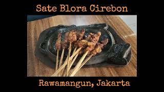 Sate Kambing di Restoran Sate Blora Cirebon Rawamangun, Jakarta