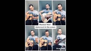 Masked Wolf - Astronaut in the ocean (acoustic guitar cover)