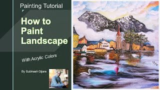 How to paint Landscape with Oil and Acrylic colours|| Tutorial#4||Subhash Gijare