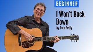 Learn to play I Won't Back Down by Tom Petty | Beginner guitar lesson