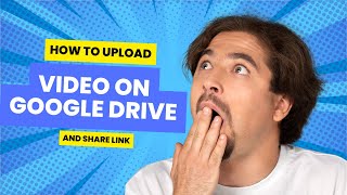 How To Upload Video On Google Drive And Share Link