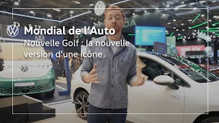 Mondial Auto 2024 - Nouvelle Golf de Volkswagen