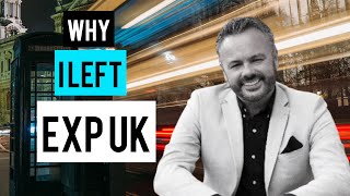 Why I left eXp & why I came back - The Brenton Smith Story