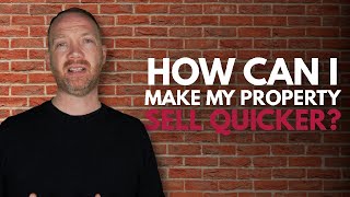 How Can I Make my Property Sell Quicker? | Ensum Brown