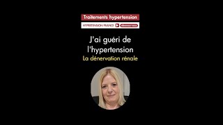 Guérir de l'hypertension : la dénervation rénale #hypertension