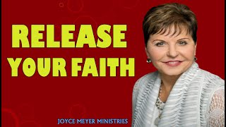 Joyce Meyer Sermons 2021 - Release Your Faith - Enjoying Everyday Life