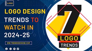 logo trends 2024 |  Logo Design Trends to Follow for Making Effective Logos 2024 To 2026