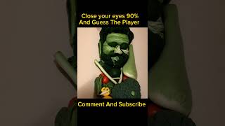 Close your eyes 90% And Guess The Player | Part-17 | #shorts #short #trending #viral #guess #cricket