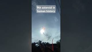 The 9th asteroid in human history  #shortsfeed #youtubeshorts #shortsviral #asteroidlive #asteroid