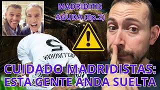 MADRIDITIS AGUDA (Ep.2) : La derrota del REAL MADRID vs LILLE vacía las CLOACAS, quien ríe último...