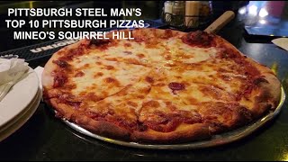 Pittsburgh Steel Man's Top 10 Pittsburgh Pizzas:  Mineo's Squirrel Hill