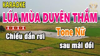 Karaoke Lúa Mùa Duyên Thắm Tone Nữ Nhạc Sống | Sinh Nguyễn Karaoke