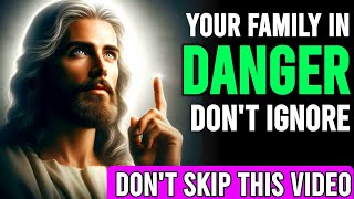 God Message Today ✝️ YOUR FAMILY IN DANGER DON'T IGNORE !! URGENT MESSAGE FOR GOD #godmessage #loa