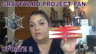 GRAVEYARD PROJECT PAN UPDATE 2/AUG 31      #graveyardprojectpan