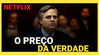 O PREÇO DA VERDADE NETFLIX | FILME CHEIO DE EMOÇÕES COM MARK RUFFALO DE UMA HISTÓRIA REAL MUITO BOA