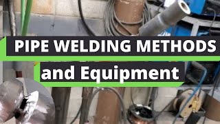 Pipe Welding Methods and Equipment | pipeline welding tips and tricks | christaner.